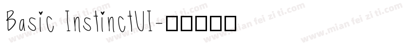 Basic InstinctUI字体转换